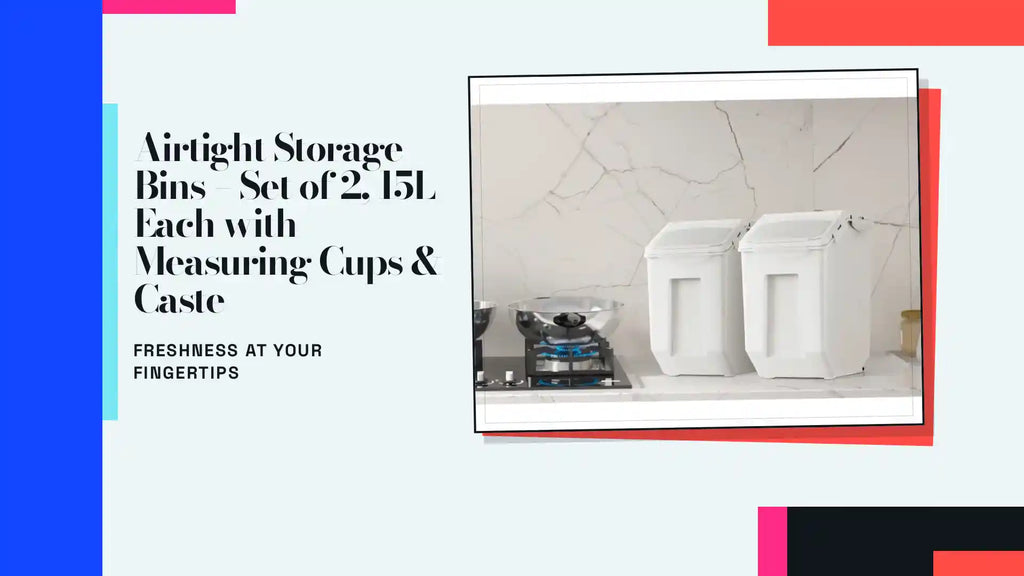 Airtight Storage Bins &ndash; Set of 2, 15L Each with Measuring Cups &amp; Caste by@Outfy