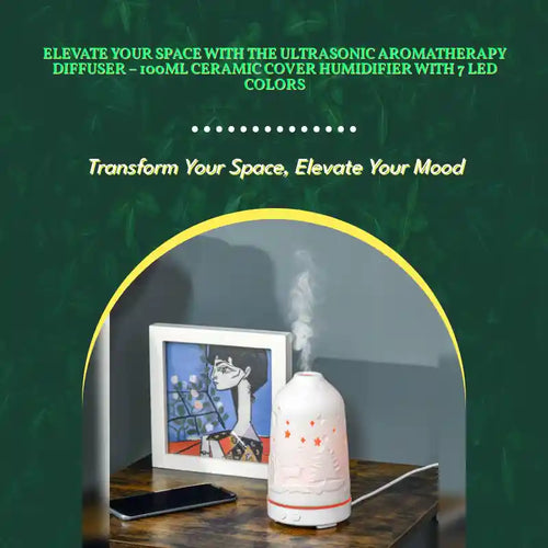 Elevate Your Space with the Ultrasonic Aromatherapy Diffuser &ndash; 100ml Ceramic Cover Humidifier with 7 LED Colors by@Outfy