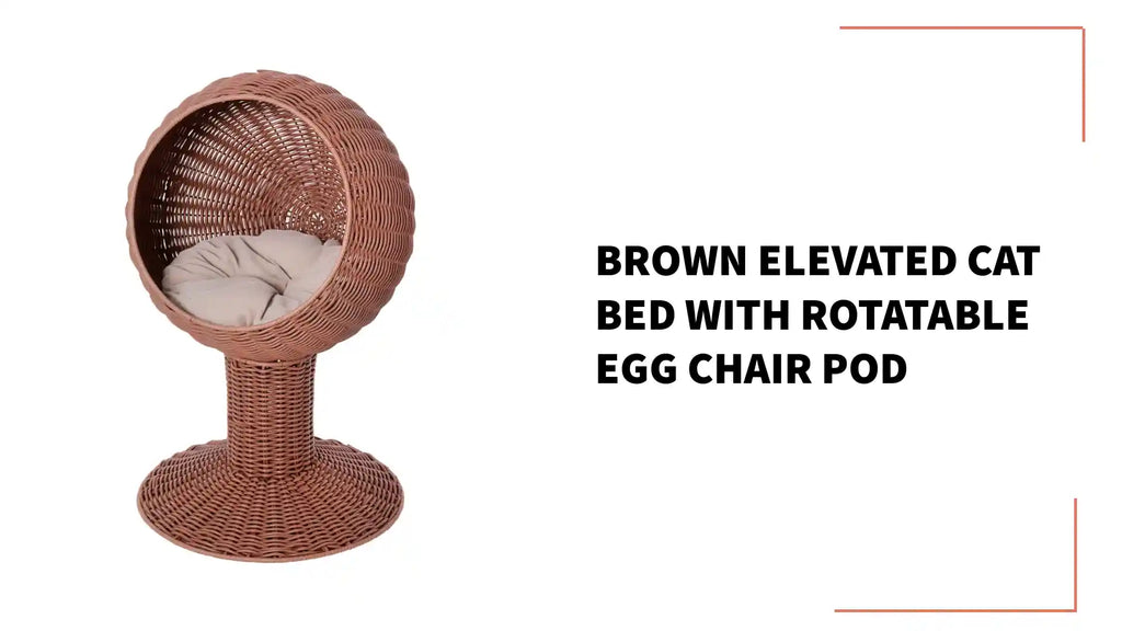Brown Elevated Cat Bed with Rotatable Egg Chair Pod by@Outfy