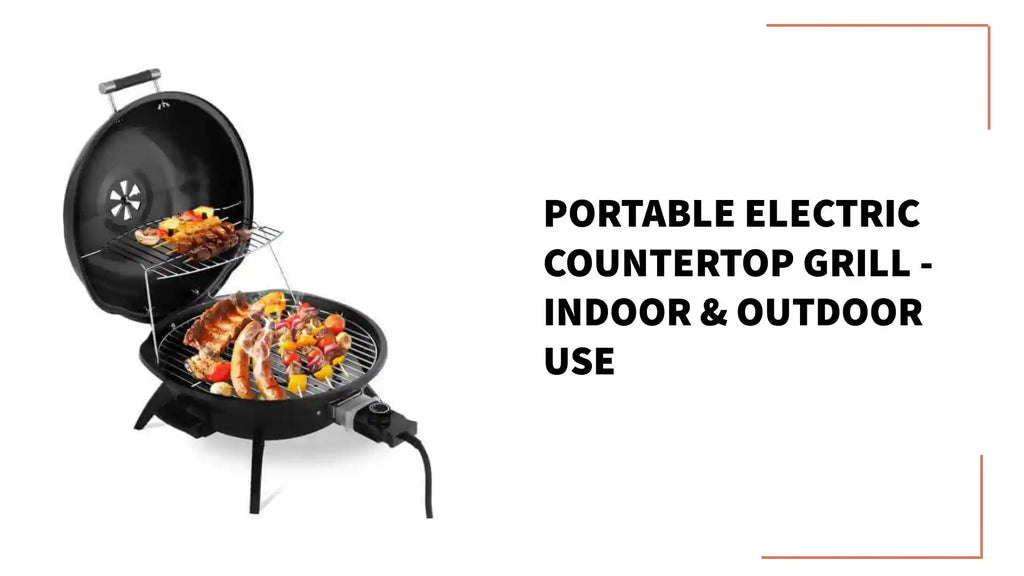 Portable Electric Countertop Grill - Indoor &amp; Outdoor Use by@Outfy