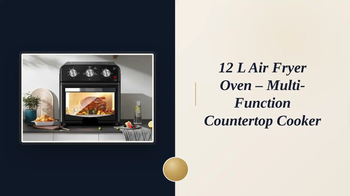 12 L Air Fryer Oven &ndash; Multi-Function Countertop Cooker by@Outfy