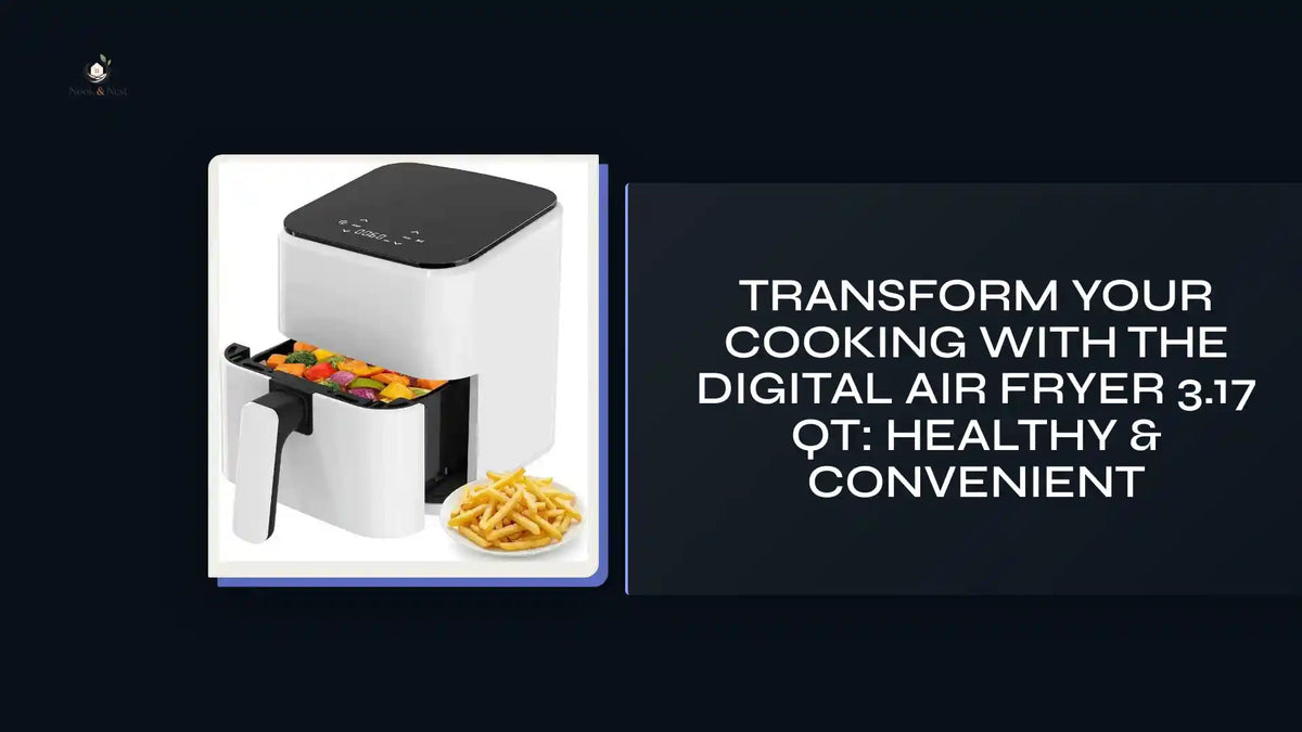Transform Your Cooking with the Digital Air Fryer 3.17 QT: Healthy &amp; Convenient by@Outfy