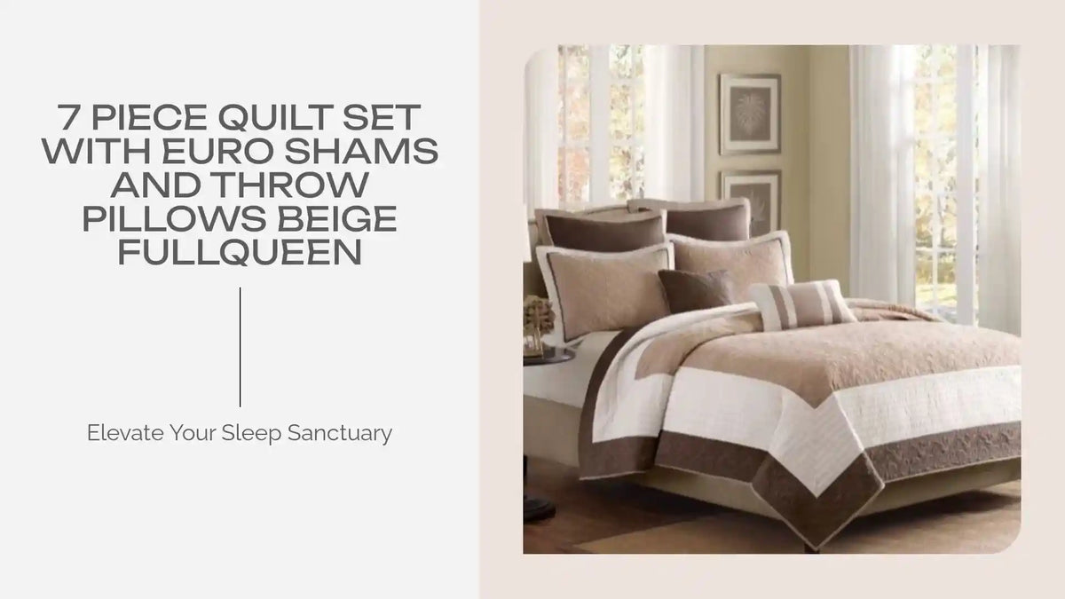 7 Piece Quilt Set With Euro Shams And Throw Pillows Beige FullQueen by@Outfy